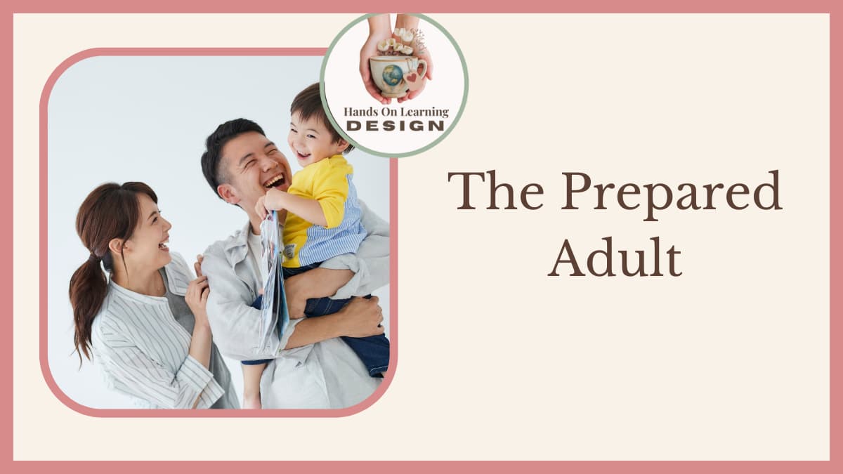The Prepared Adult